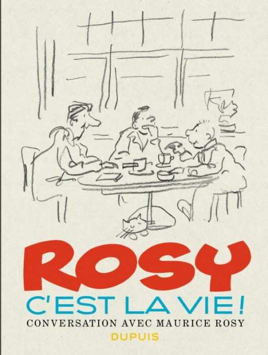 Rosy c’est la vie