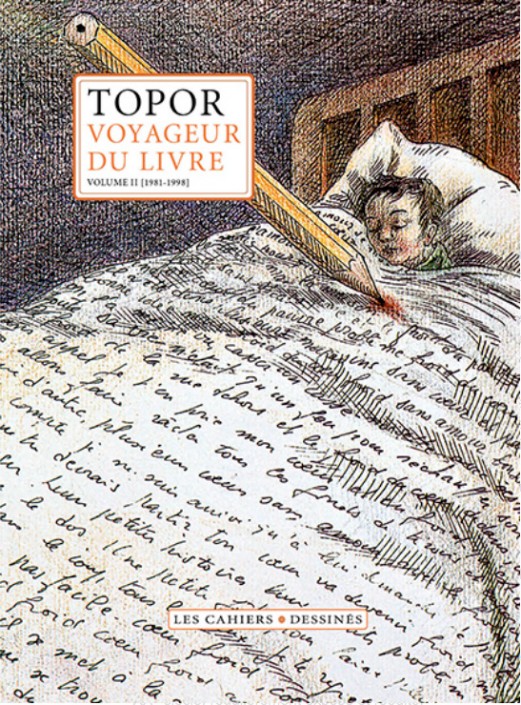 Topor voyageur du livre, d’Alex Deveaux aux Cahiers dessinés Topor voyageur du livre, d'Alex Deveaux aux Cahiers dessinés