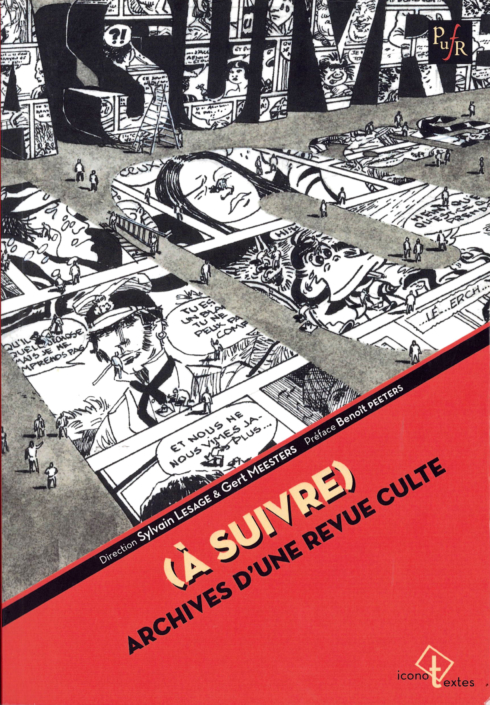 (A Suivre), direction Sylvain Lesage et Gert Meester (A Suivre), direction Sylvain Lesage et Gert Meester