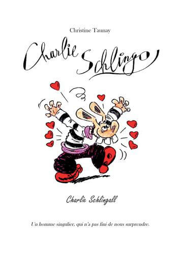 Charlie Schlingo, Charlie Schlingall Charlie Schlingo, Charlie Schlingall